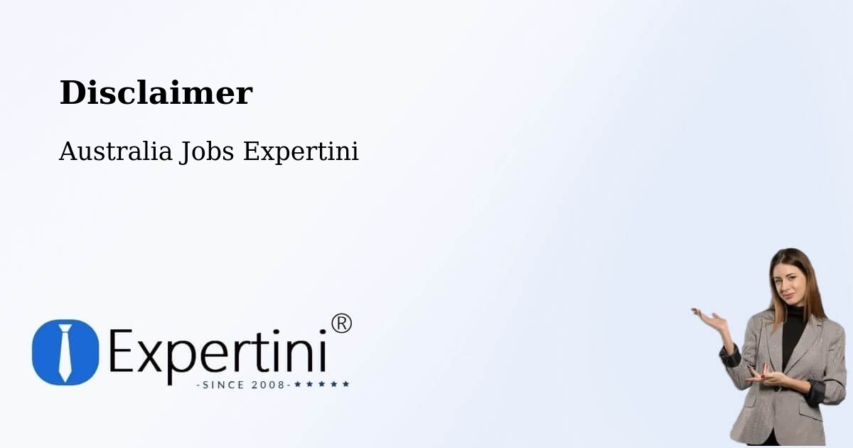 Disclaimer – Kirribilli - Australia Jobs Expertini